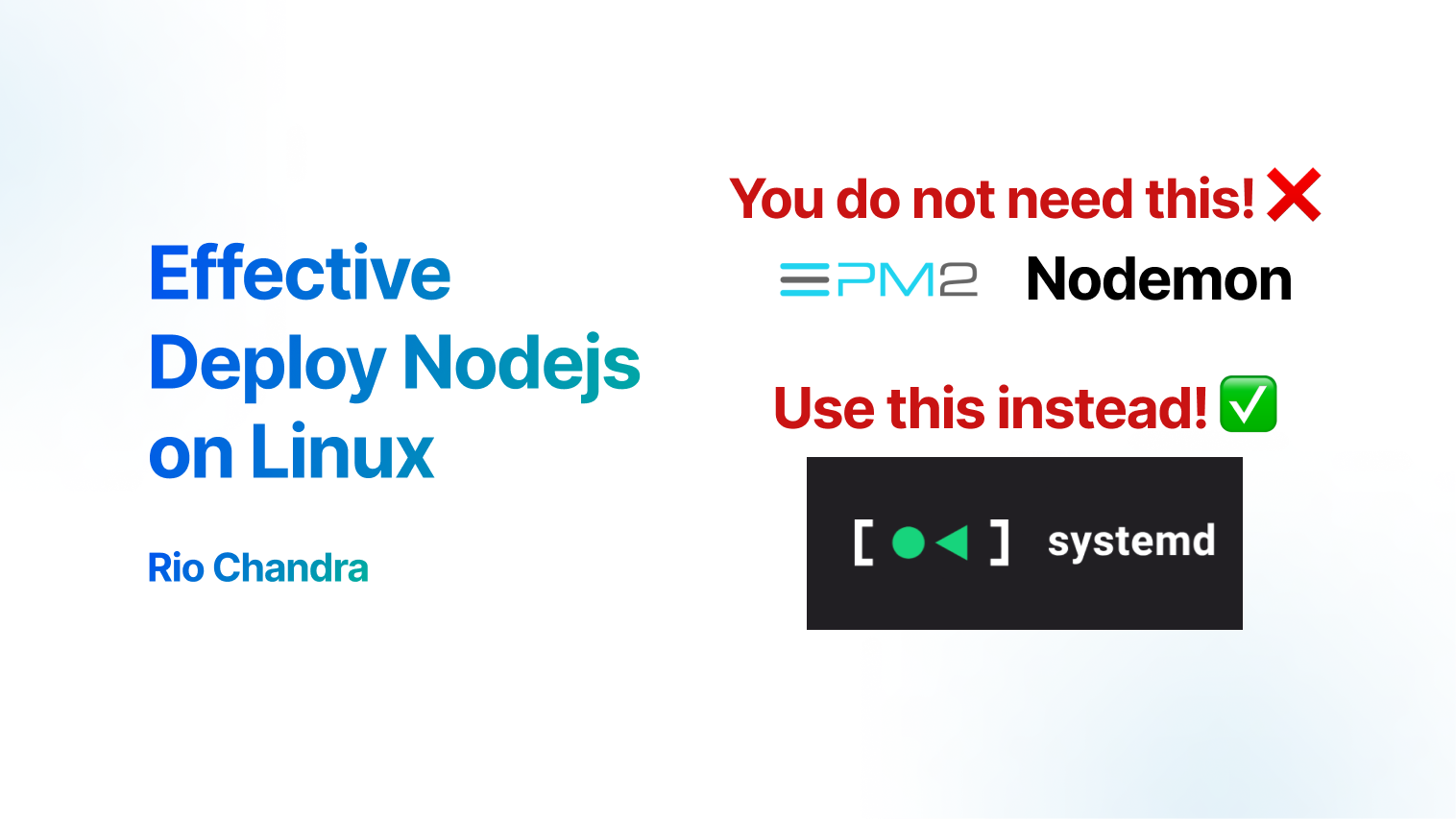 Systemd: Effective Deploy Nodejs on Linux