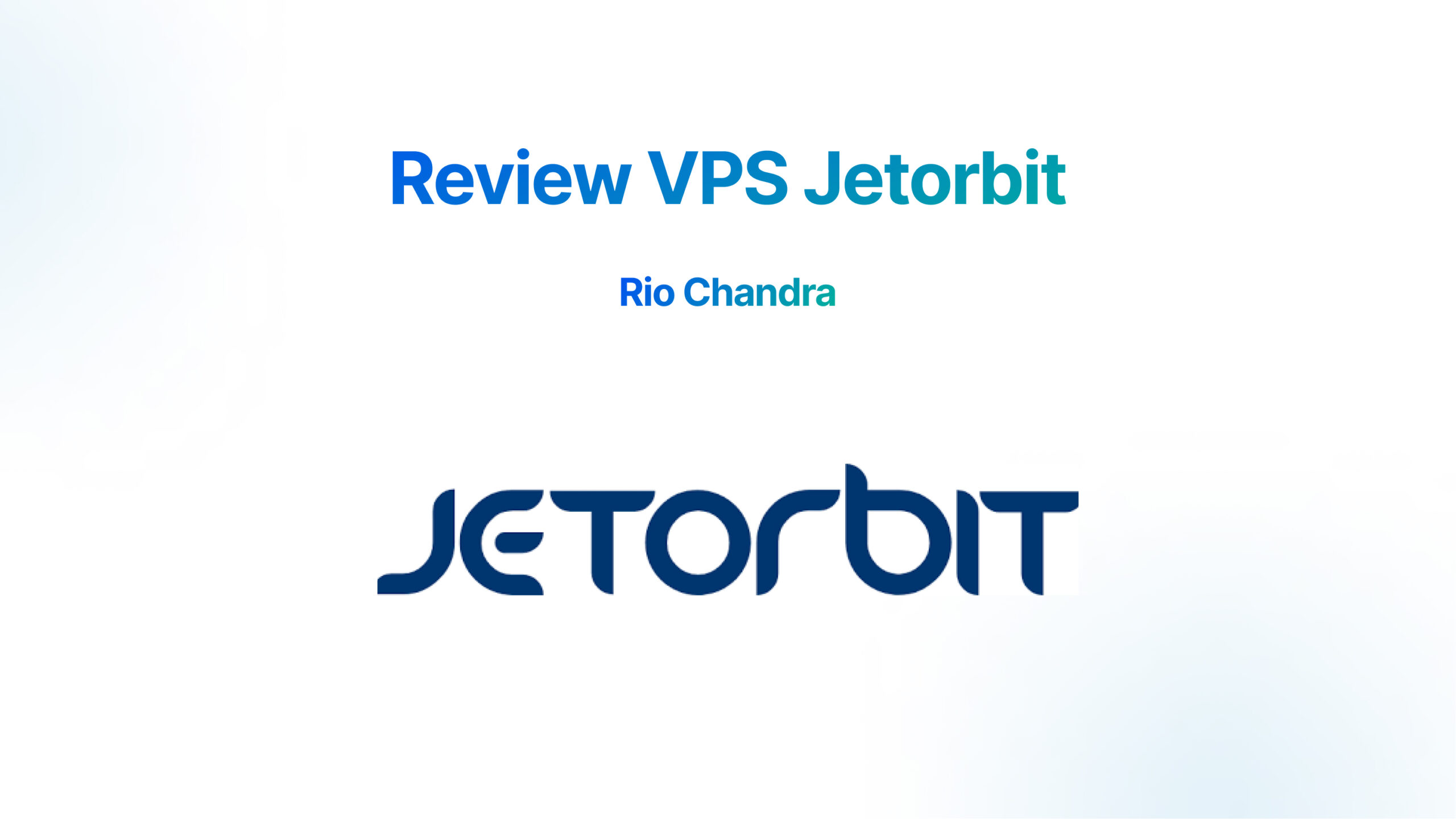 Review Cloud VPS Jetorbit